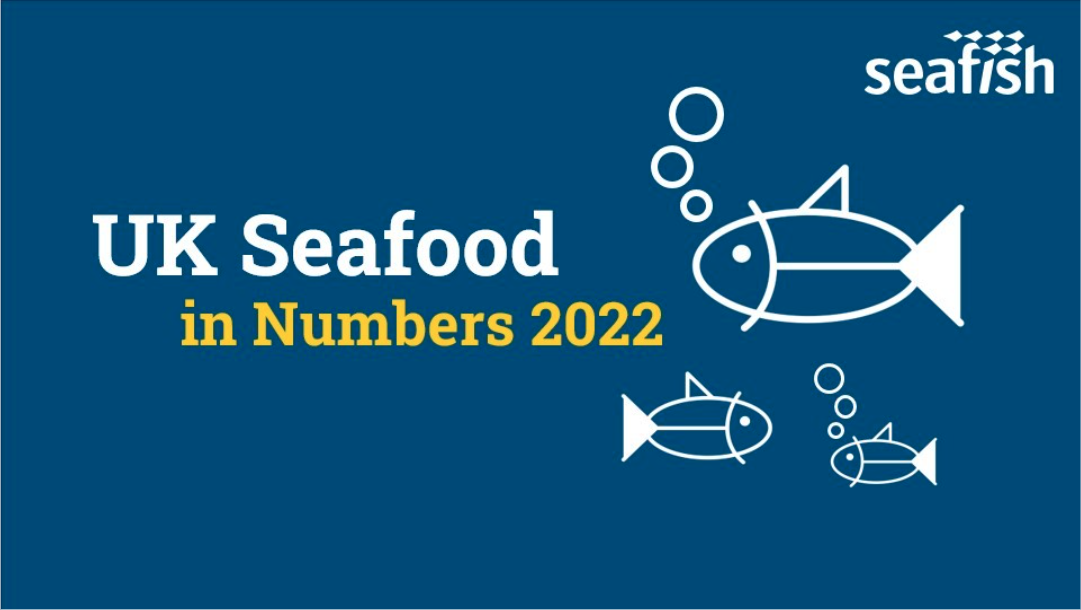 UK Seafood in Numbers 2022